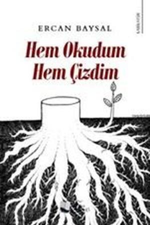Hem Okudum Hem Çizdim