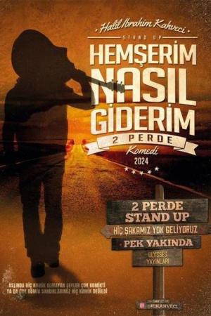 Hemşerim Nasıl Giderim