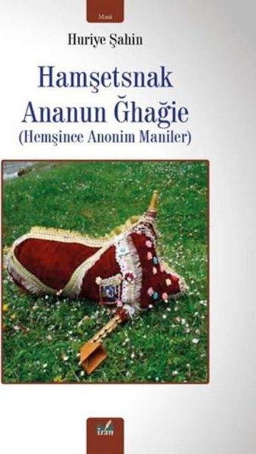 Hemşince Anonim Maniler