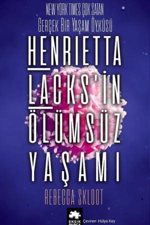 Henrietta Lacks’in Ölümsüz Yaşamı