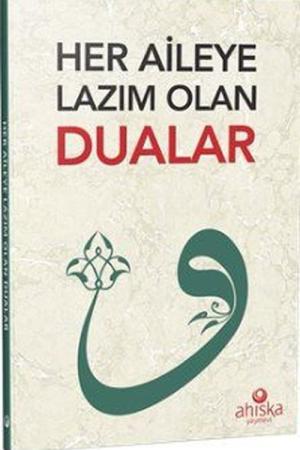 Her Aileye Lazım Olan Dualar