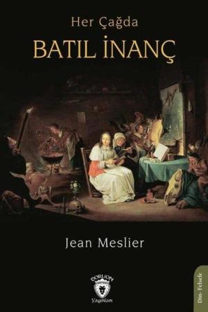 Her Çağda Batıl İnanç