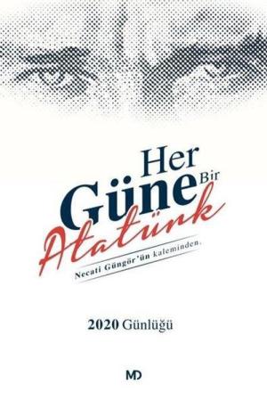 Her Güne Bir Atatürk Günlüğü