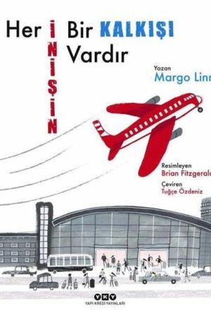 Her İnişin Bir Kalkışı Vardır