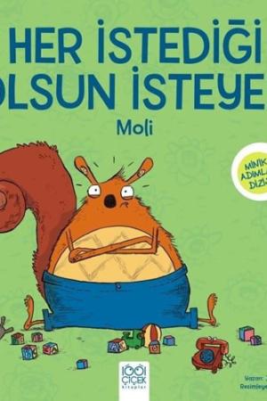 Her İstediği Olsun İsteyen Moli