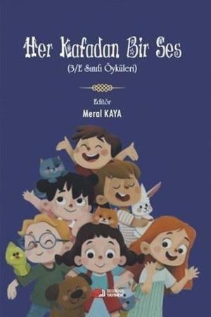 Her Kafadan Bir Ses 3/E Sevimli Öyküler