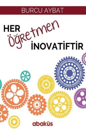 Her Öğretmen İnovatiftir