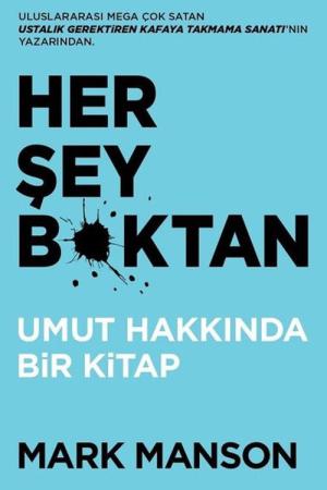 Her Şey B*ktan Umut Hakkında Bir Kitap