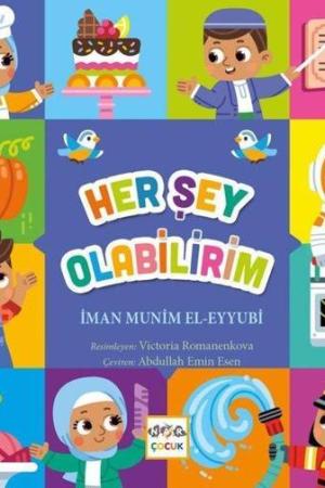 Her Şey Olabilirim