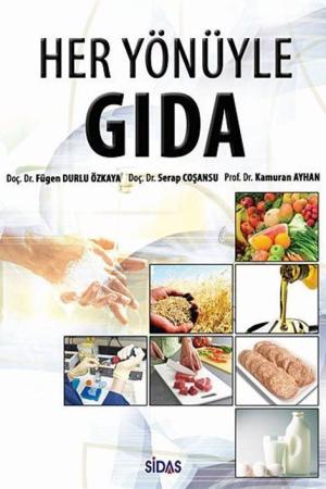 Her Yönüyle Gıda