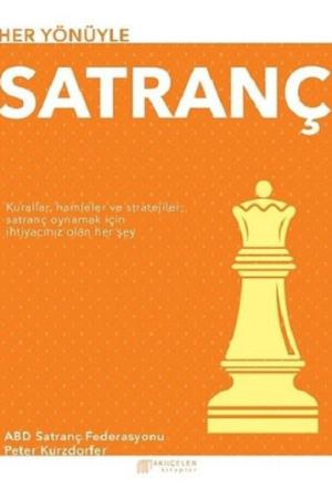 Her Yönüyle Satranç