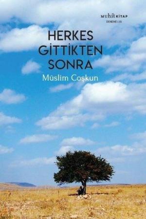 Herkes Gittikten Sonra