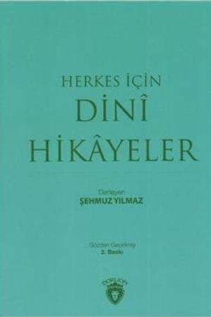 Herkes İçin Dini Hikayeler