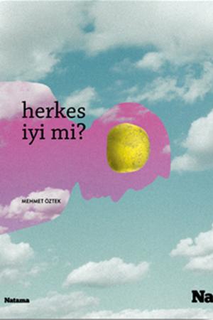 Herkes İyi mi?