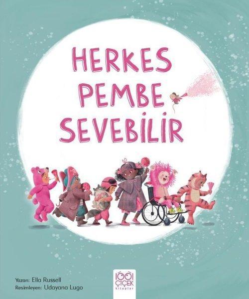 Herkes Pembe Sevebilir