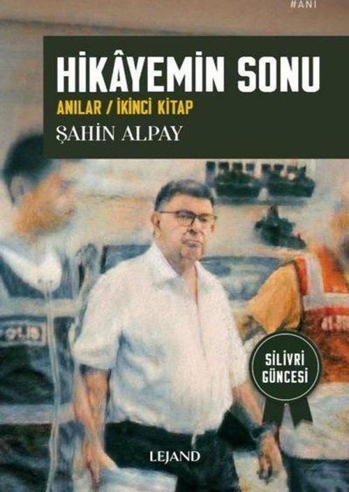 Hikayemin Sonu (Anılar - İkinci Kitap)