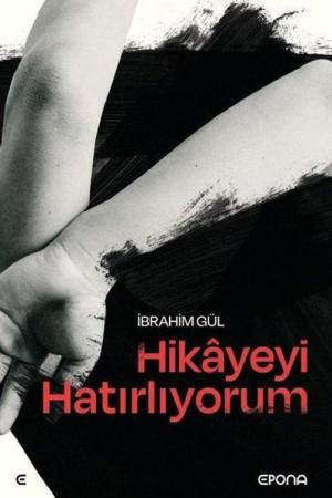 Hikayeyi Hatırlıyorum