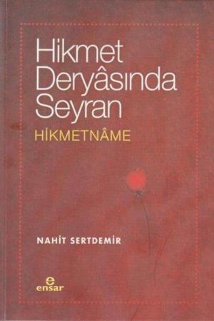 Hikmet Deryasında Seyran Hikmetname