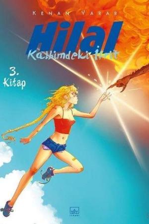 Hilal 3 / Kalbimdeki İfrit