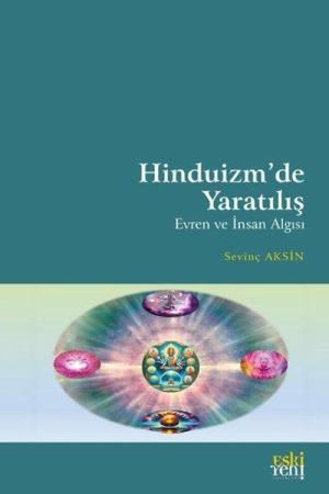 Hinduizm'de Yaratılış Evren ve İnsan Algısı