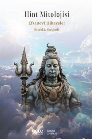 Hint Mitolojisi Efsanevi Hikayeler