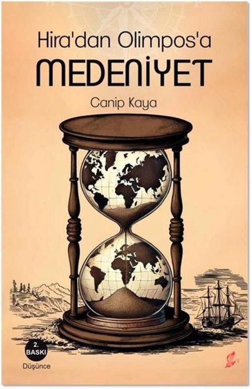 Hira’dan Olimpos’a Medeniyet