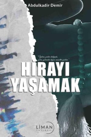 Hirayı Yaşamak