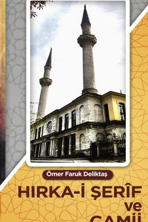 Hırka-i Şerif ve Camii