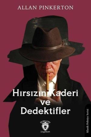 Hırsızın Kaderi ve Dedektifler