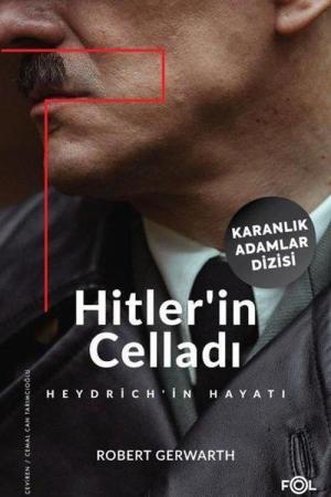 Hitler'in Celladı Heydrich'in Hayatı