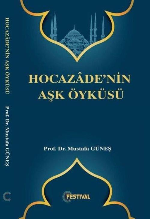 Hocazadenin Aşk Öyküsü