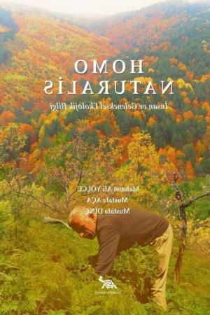 Homo Naturalis İnsan ve Geleneksel Ekolojik Bilgi