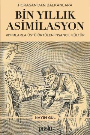 Horosan’dan Balkanlara Bin Yıllık Asimilasyon Kıyımlarla Üstü Örtülen insancıl Kültür