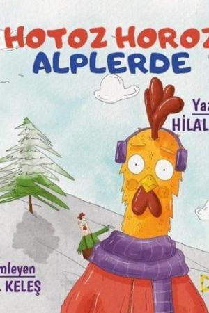 Hotoz Horoz Alplerde