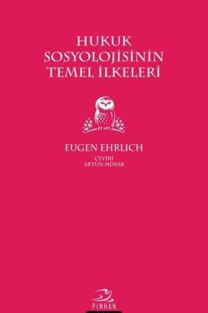 Hukuk Sosyolojisinin Temel İlkeleri