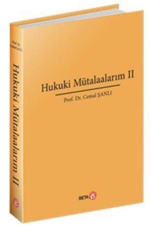 Hukuki Mütalaalarım II
