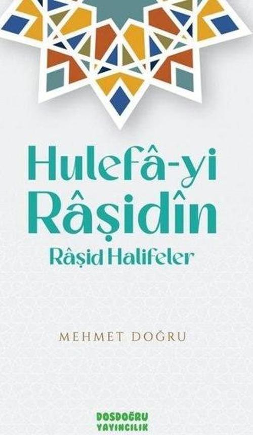 Hulefa-yi Raşidin (Rasid Halifeler)