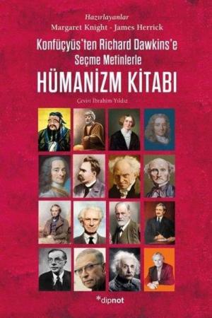 Hümanizm Kitabı / Konfüçyüs'ten Richard Dawkins'e Seçme Metinlerle