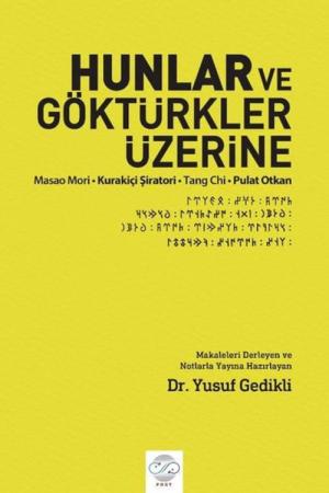 Hunlar ve Göktürkler Üzerine