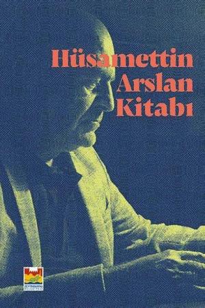 Hüsamettin Arslan Kitabı