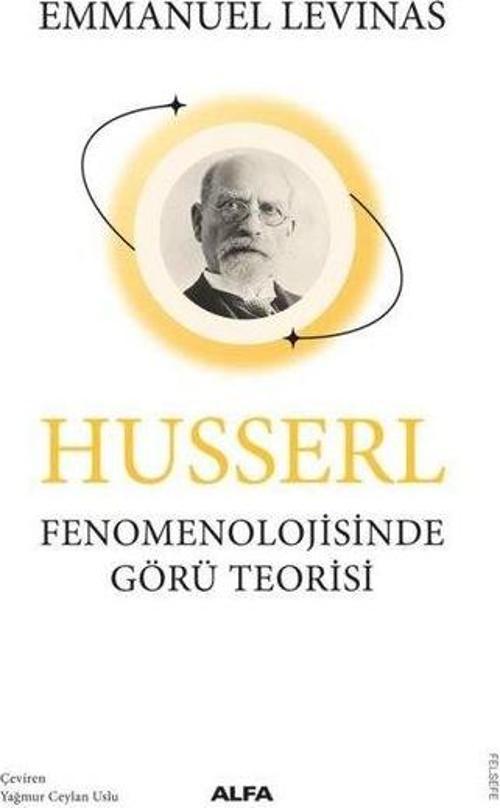 Husserl Fenomenolojisinde Görü Teorisi