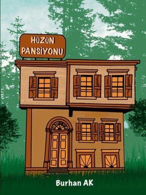 Hüzün Pansiyonu