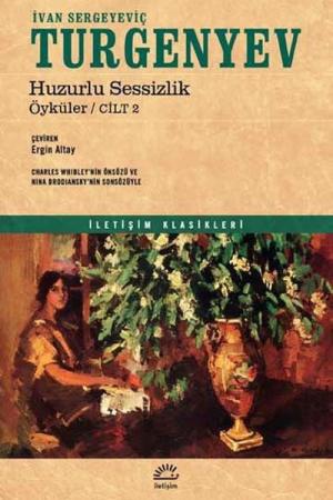 Huzurlu Sessizlik / Öyküler (Cilt 2 )