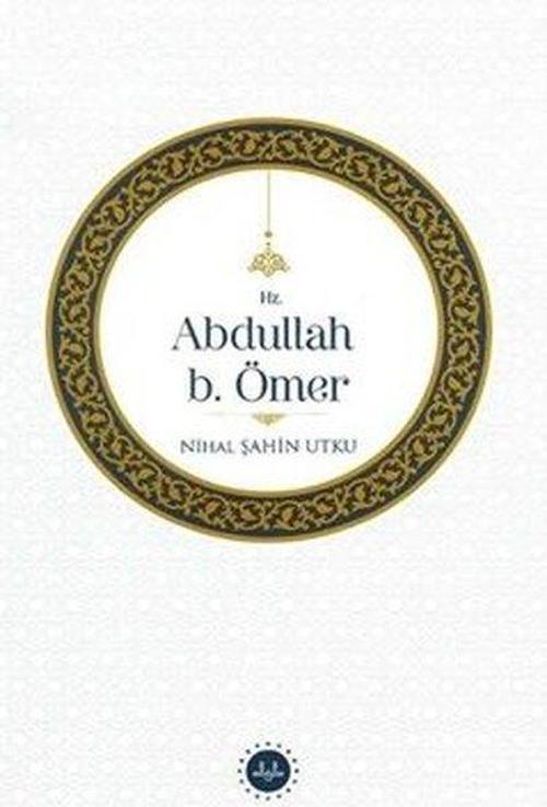 Hz. Abdullah b. Ömer