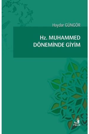 Hz. Muhammed Döneminde Giyim