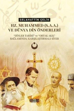 Hz. Muhammed(s.a.a.) ve Dünya Din Önderleri