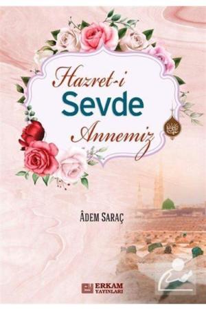 Hz. Sevde Annemiz