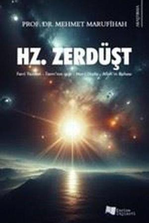 Hz. Zerdüşt