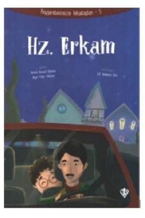 Hz.Erkam / Peygamberimizin arkadaşları 5