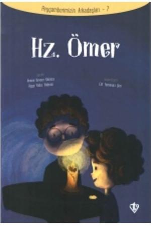 Hz.Ömer / Peygamberimizin arkadaşları 7